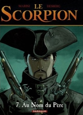 Le Scorpion, tome 7 : Au nom du père Couverture de ?Le Scorpion, tome 7 : Au nom du père?