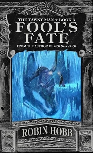 Tawny Man Trilogy, book 3: Fool's Fate Couverture de ?Tawny Man Trilogy, book 3: Fool's Fate?