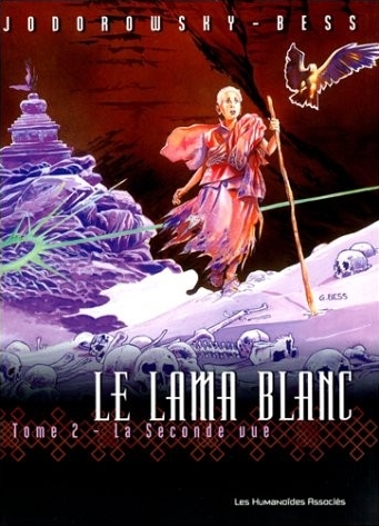 Le Lama Blanc, tome 2 : La seconde vue Couverture de ?Le Lama Blanc, tome 2 : La seconde vue?