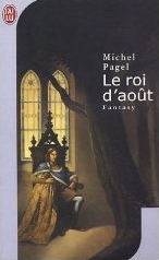 Le roi d'août