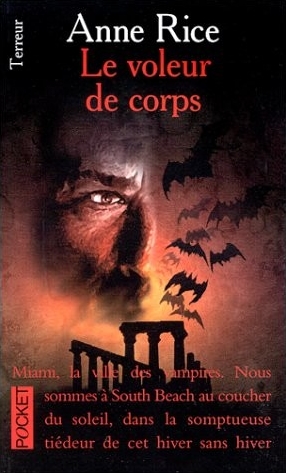 La chronique des vampires, tome 4 : Le voleur de corps Couverture de ?La chronique des vampires, tome 4 : Le voleur de corps?