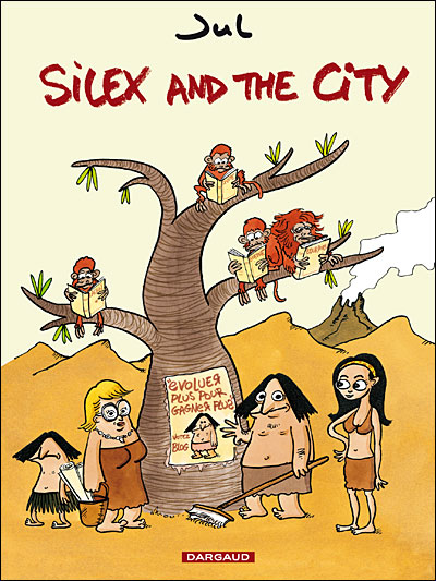 Silex and the City Couverture de ?Silex and the City?